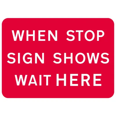 Wenn Stoppschild zeigt, warten Sie hier Zeichen Wenn Stoppschild zeigt, warten Sie hier Zeichen